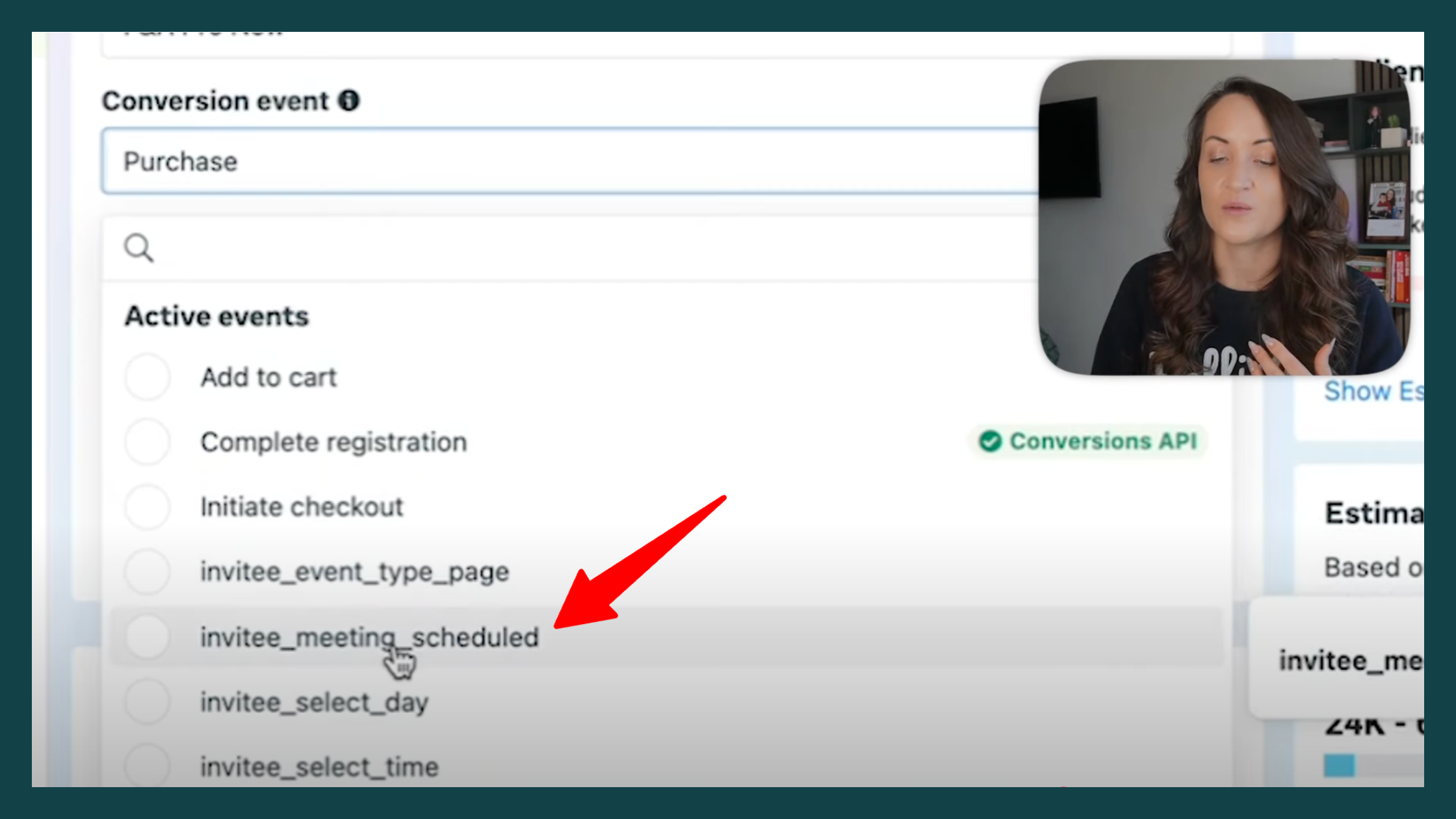 How to Track Scheduled Meetings as Facebook Ad Conversions Screenshot of Facebook Ads Manager's conversion event selection. A red arrow points to the "invitee_meeting_scheduled" event in the list of active events. A woman appears in the bottom right corner, explaining how to optimize conversion tracking.